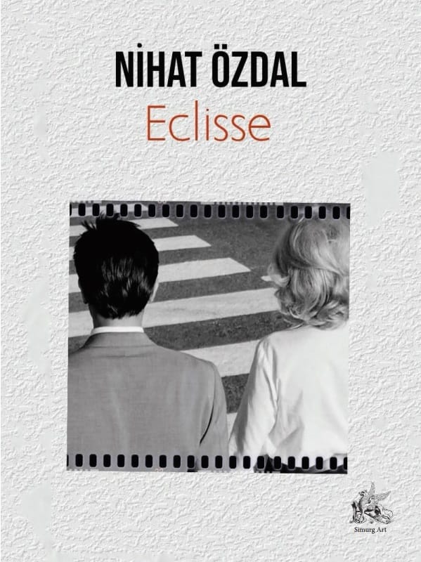 L’Eclisse (Batan Güneş) - Nihat Özdal