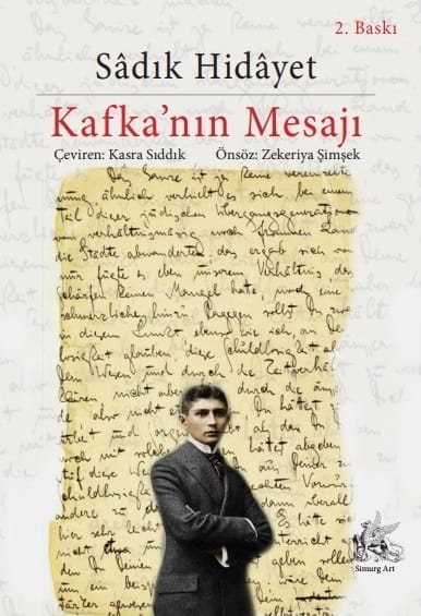 Sadık Hidayet - “Kafka’nın Mesajı” / 2. Baskısı Çıktı