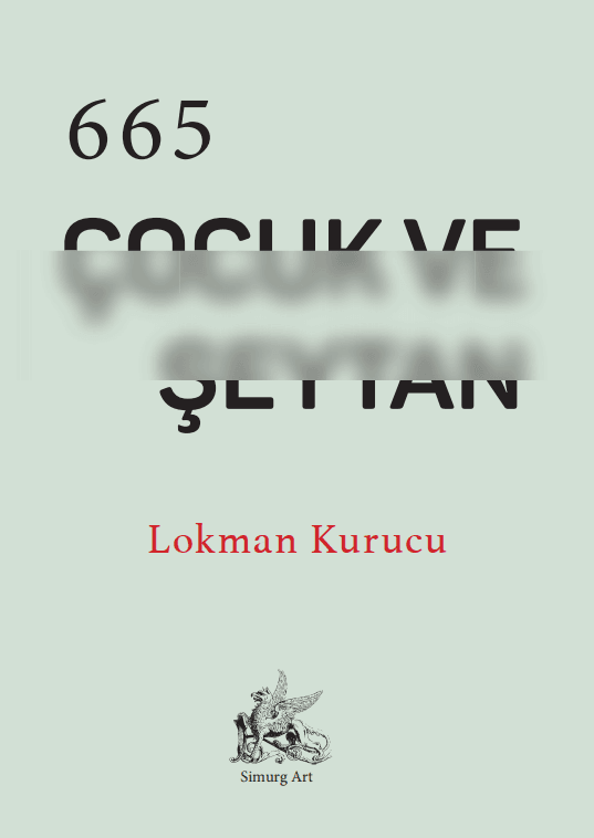 665 Çocuk ve Şeytan :: Lokman Kurucu