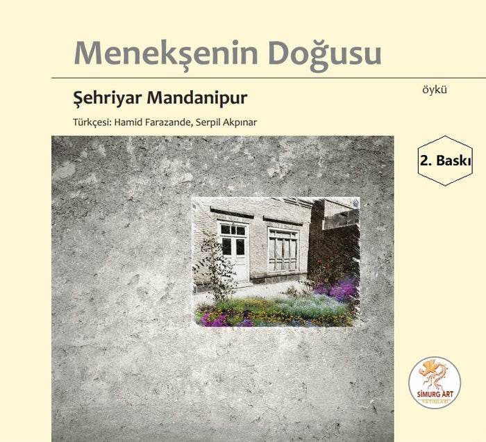 Menekşenin Doğusu :: Şehriyar Mandanipur  (2. Baskı )