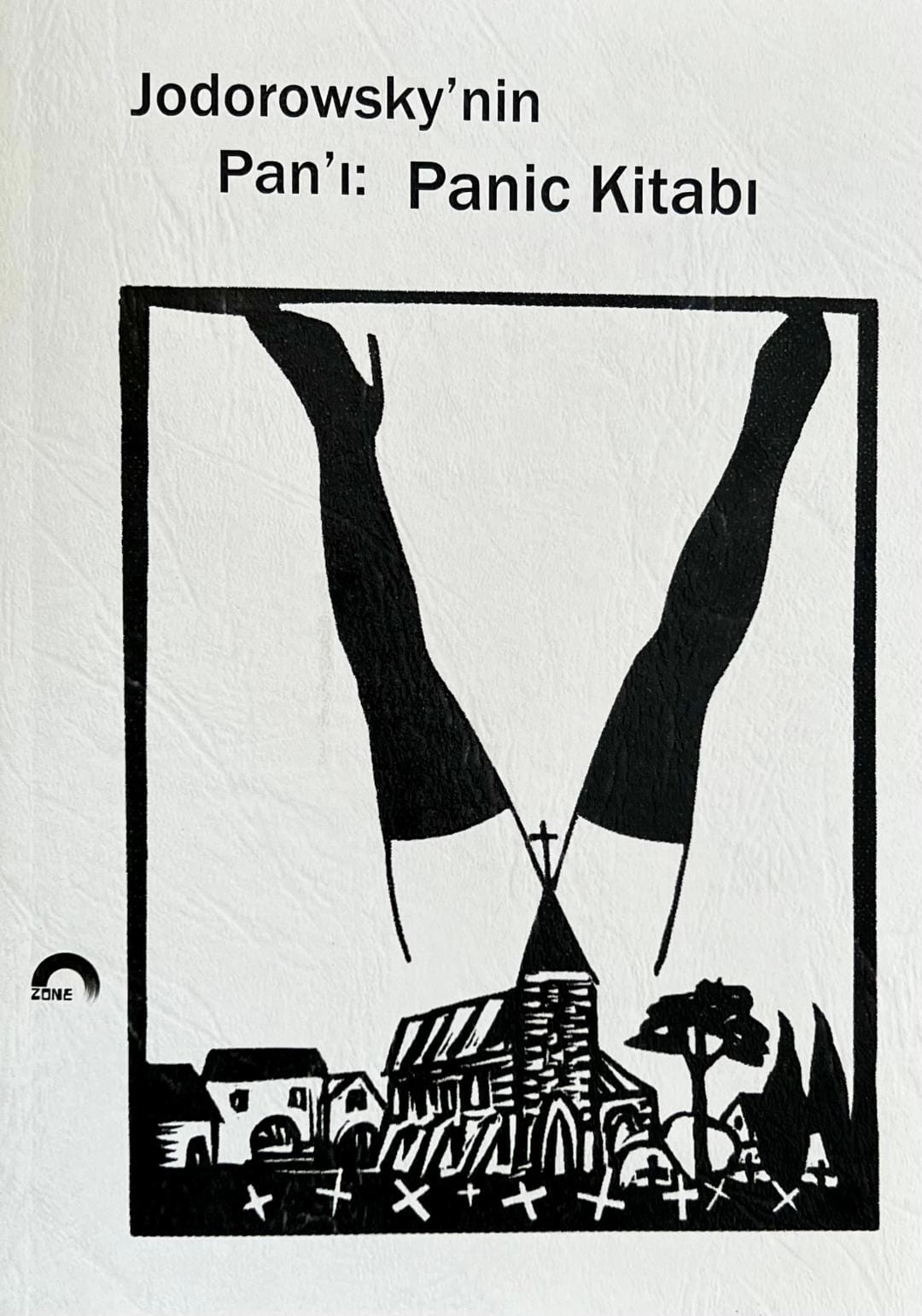 Jodorowsky'nin  Pan’ı: Panic Kitabı
