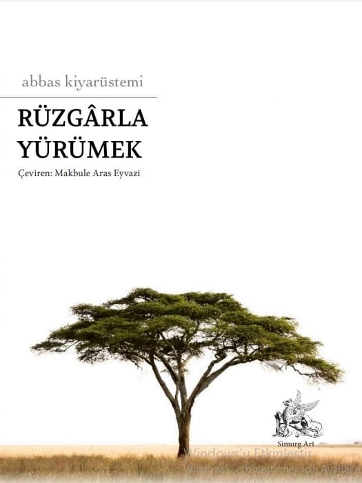 RÜZGÂRLA YÜRÜMEK - Abbas Kiyarüstemi