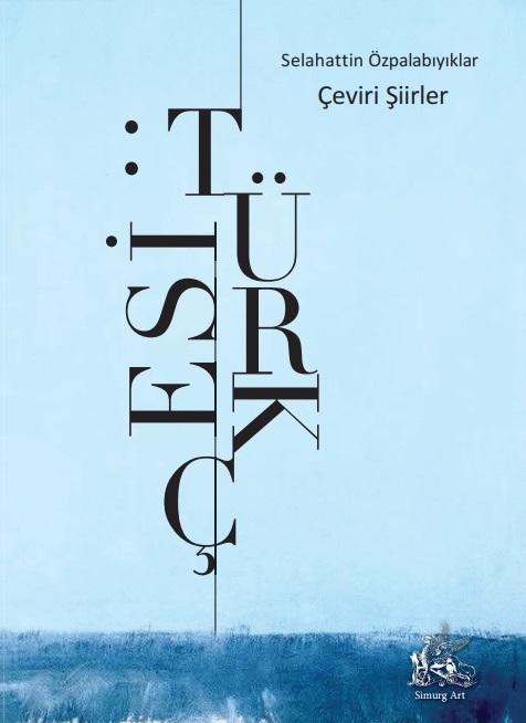Türkçesi: / Selahattin Özpalabıyıklar