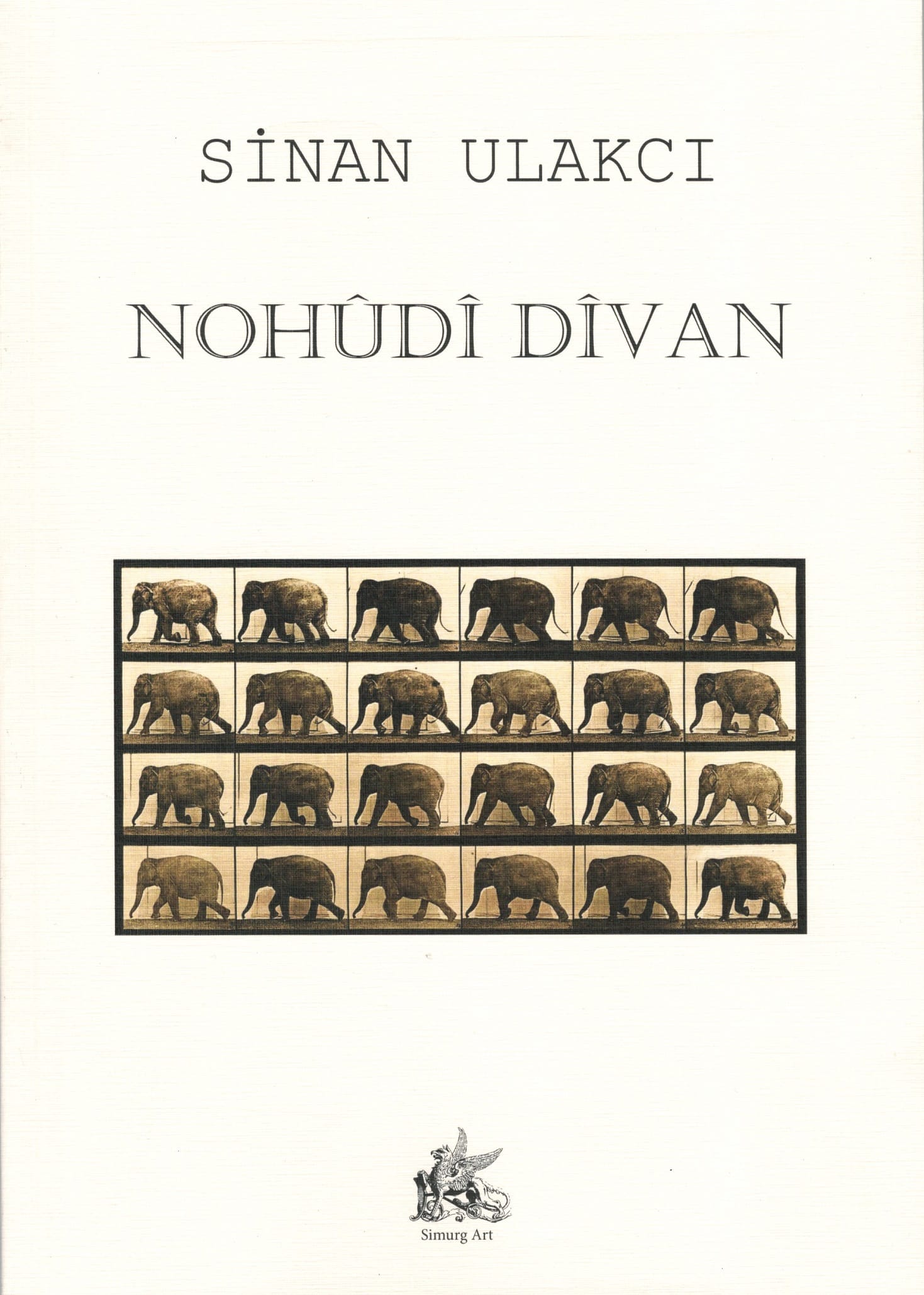 Nohudî Dîvan :: Sinan Ulakcı