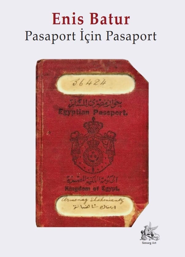 Pasaport İçin Pasaport :: Enis Batur